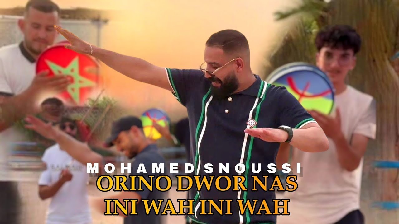 Mohamed Snoussi  - Orino Dwour Nas |#REGGADA #RIFIA 2025 ( Exclusive Musique Vidéo )#izran