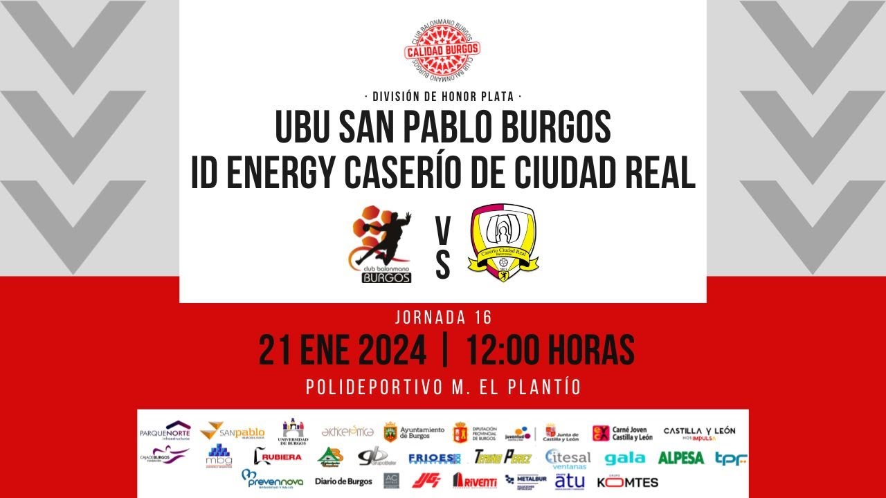 🤾UBU San Pablo Balonmano Burgos 🆚 ID ENERGY CASERIO DE CIUDAD REAL | División Honor Plata 2023 -24