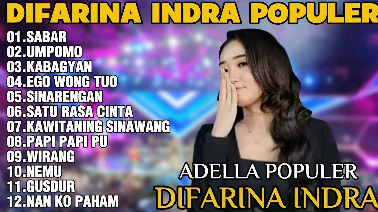 OM ADELLA TOP HIST DIFARINA INDRA FULL ALBUM TERBARU 2025 || SABAR - UMPOMO - KABAGYAN