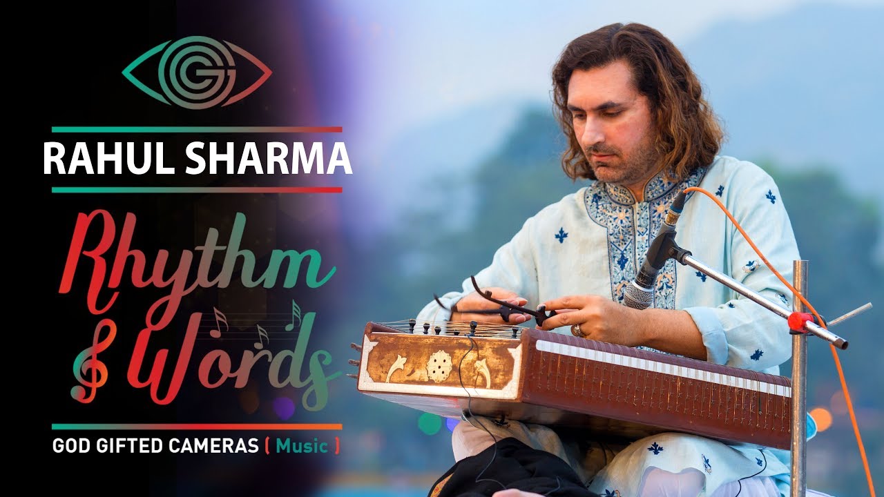 Pandit Rahul Sharma | Santoor play Instrumental | Rhythm & Words | God Gifted Sharma |