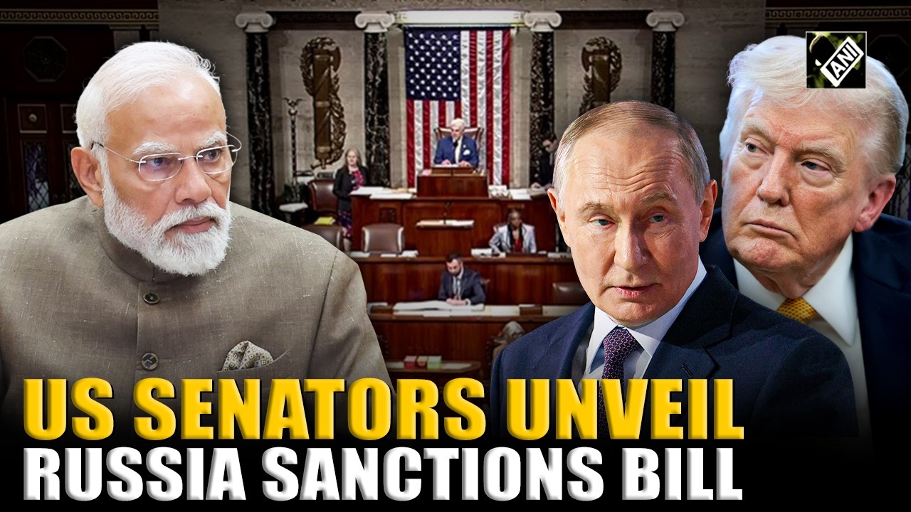 US Senators unveil sweeping Russia sanctions bill naming India among nations facing possible tariffs