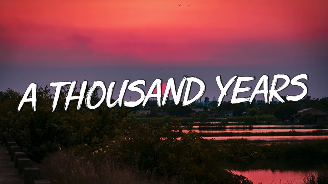 A Thousand Years - Christina Perri (Lyrics) || Adele, Keane (Mix Lyrics)
