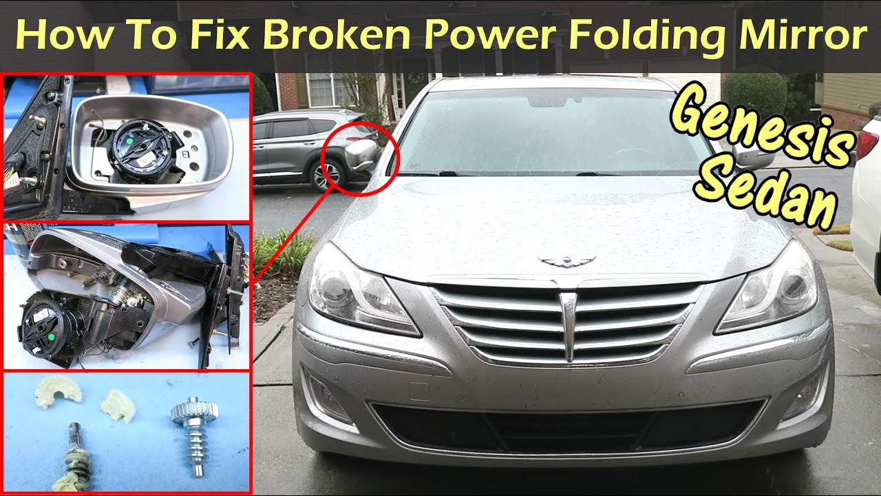 How To Fix Broken Power Folding Mirror On Genesis Sedan (2009-2014)