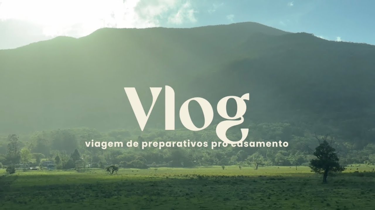 Vlog de viagem pré-casamento 💍👰🏼‍♀️