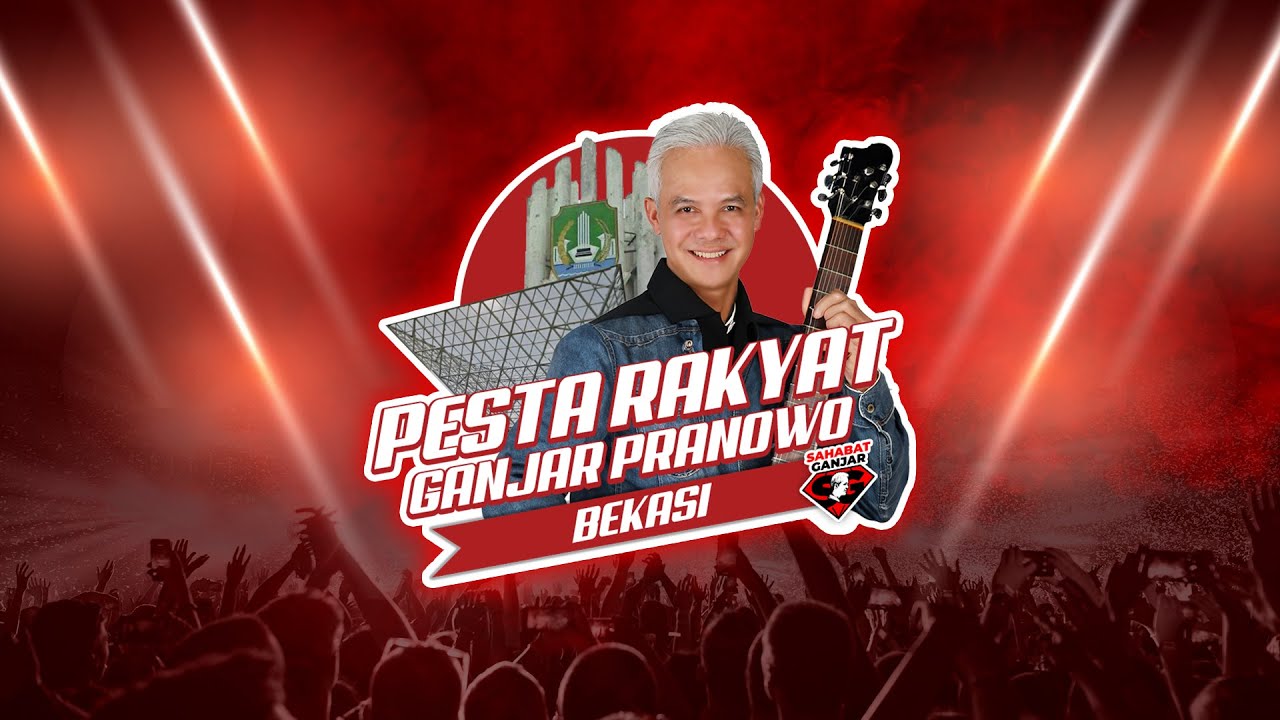 PESTA RAKYAT GANJAR PRANOWO - BEKASI