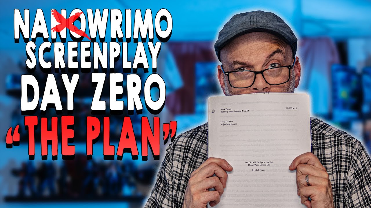 NaNoWriMo for SCREENPLAYS | 30 Day Screenplay