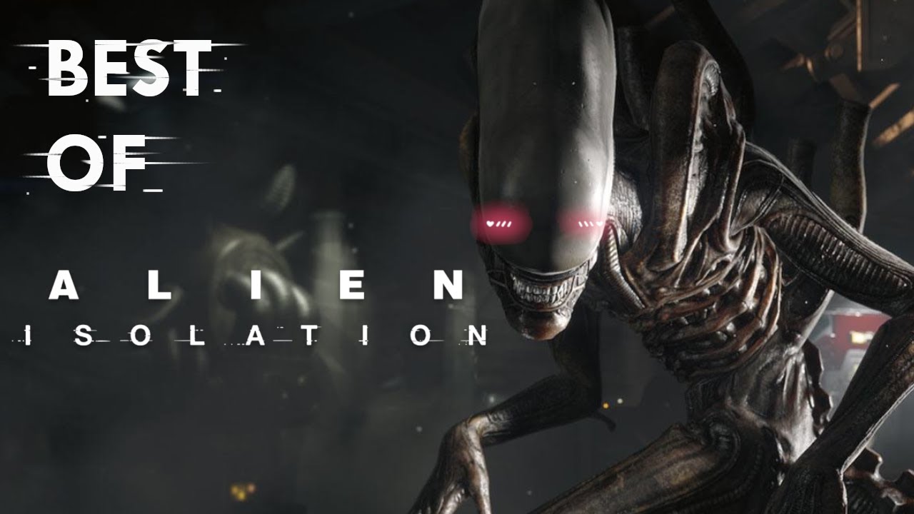 Best of Alien Isolation