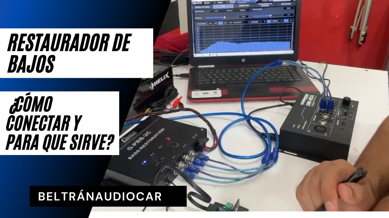 RESTAURADOR DE BAJOS - COMO CONECTAR - PARA QUE SIRVE- BeltranAudioCar