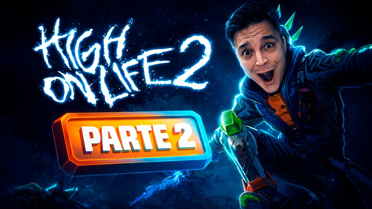 HIGH ON LIFE 2 GAMEPLAY - Parte 2
