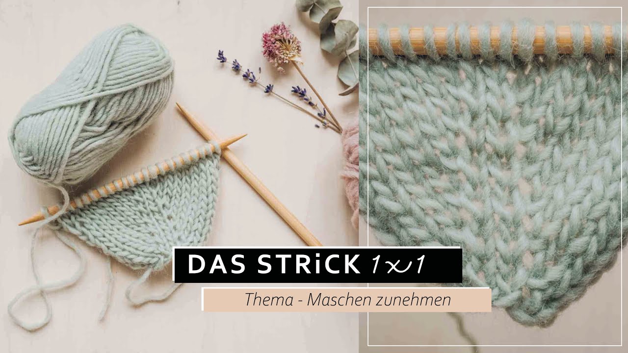 Maschen aus dem Querfaden zunehmen | rechte und linke Raglan Zunahme #6 das Strick 1x1