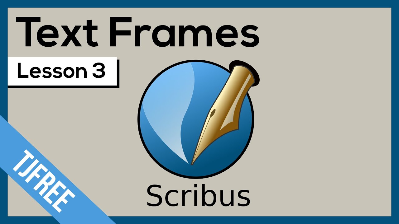 Урок 3 Scribus — Добавление текстовых рамок