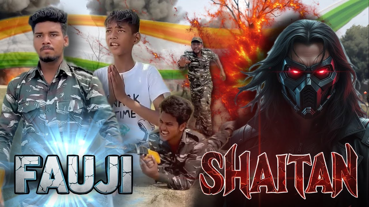 FOJI OR SHAITAN🇮🇳/👹 || NAWABZADE ARMY VIDEO ||