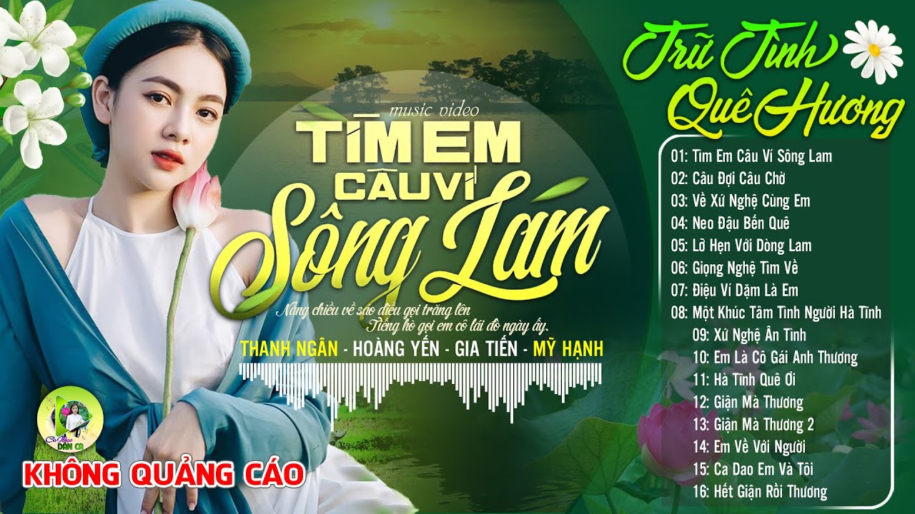 TÌM EM CÂU VÍ SÔNG LAM (A PÁO) | LK Dân Ca Xứ Nghệ Hay SAY ĐẮM LÒNG NGƯỜI - Nhạc Đồng Quê Remix