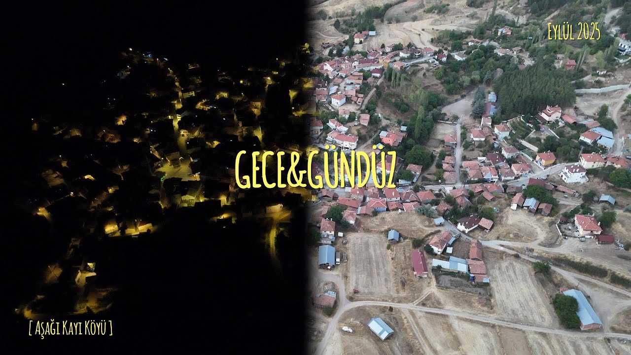 Drone ile Aşağıkayı Köyü | Aynı Rota Gündüz ve Gece Çekimleri