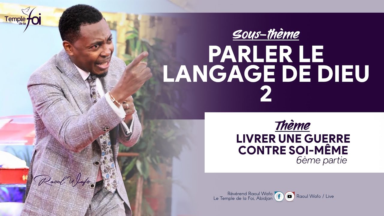 PARLE LE LANGAGE DE DIEU (02) - Raoul WAFO (10 JUIN 2020)