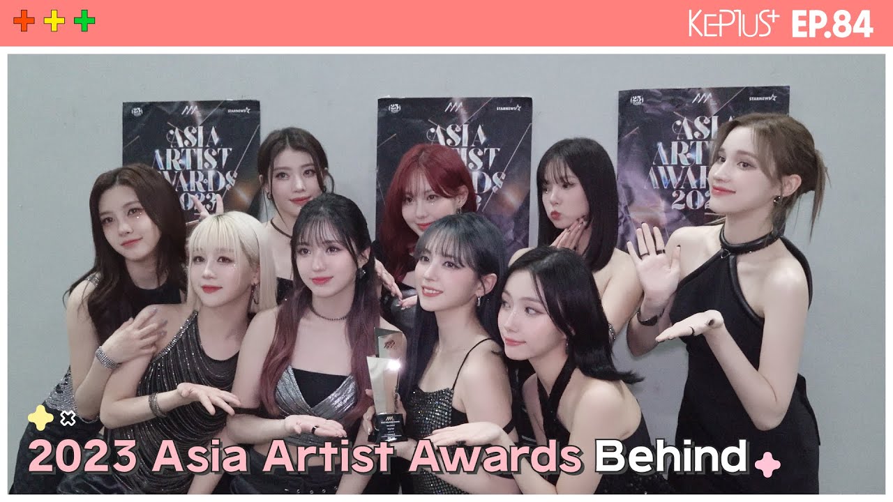 Kep1us 케플러스 | EP.84 2023 Asia Artist Awards IN PHILIPPINES Behind