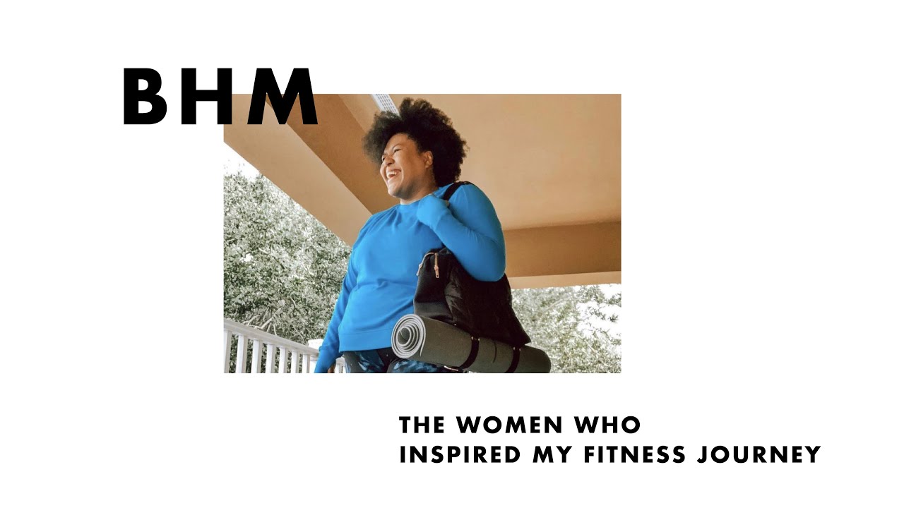 The women who inspired my fitness journey with Kanoa Greene | Black History Month