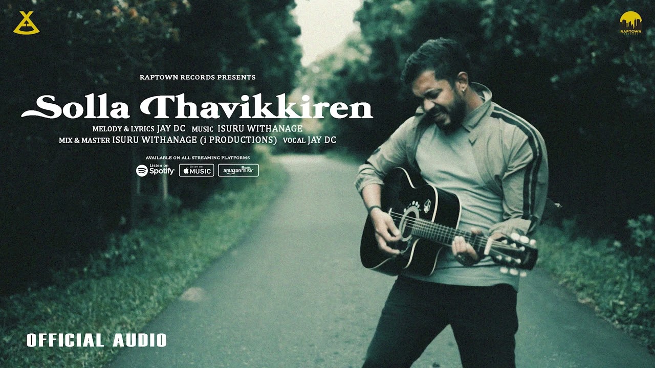 JAY DC - Solla Thavikkiren (Audio)