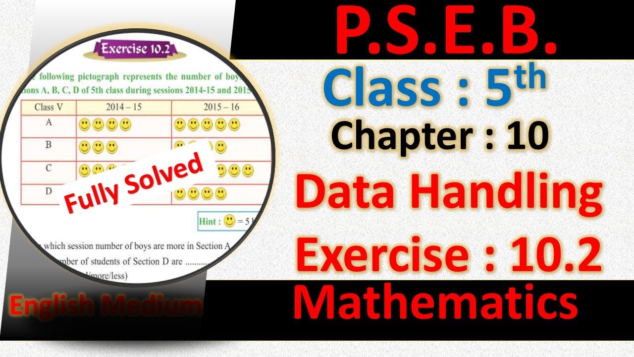 EXERCISE 10.2 PSEB 5TH MATHS CHAPTER 10 DATA HANDLING PUNJAB SCHOOL EDUCATION BOARD | 5th maths 10.2
