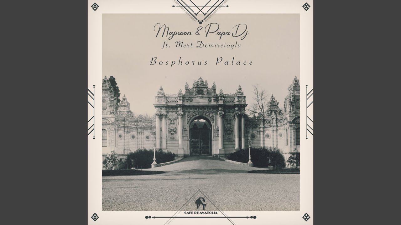 Bosphorus Palace feat. Mert Demircioglu (InOrganic Mix)