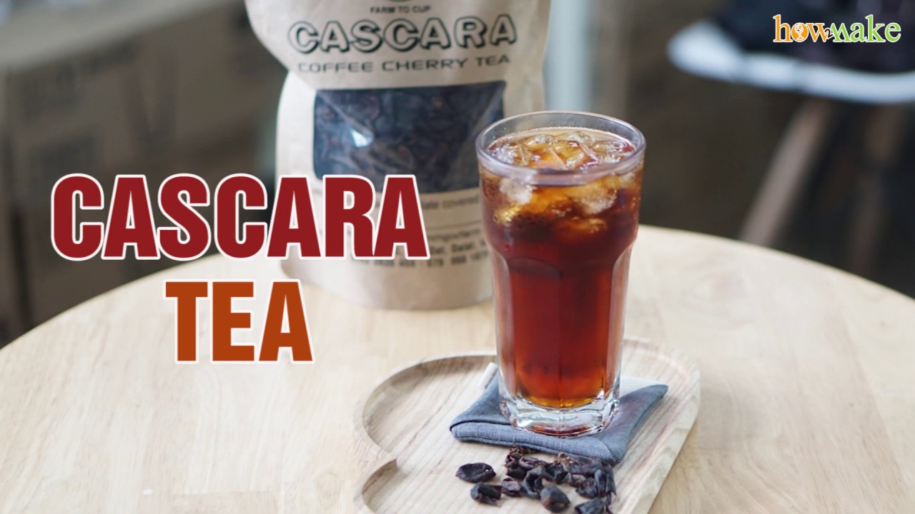 [How2Make] Cascara Tea