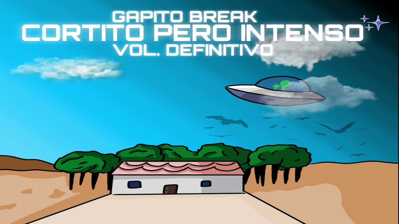 SET BREAKBEAT 2021 - CORTITO PERO INTENSO VOL.DEFINITIVO [GAPITO.BREAK]