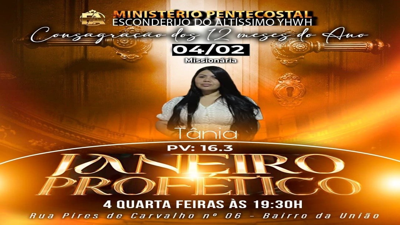 Campanha Consagração dos 12 Meses do Ano - Ministração /Missionária (Tânia) Manaus /Am