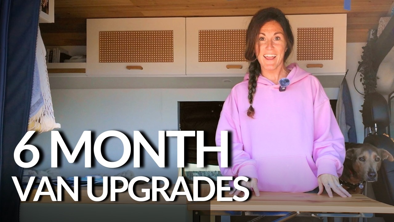 6 улучшений для жизни в фургоне, которые мы сделали после 6 месяцев в дороге