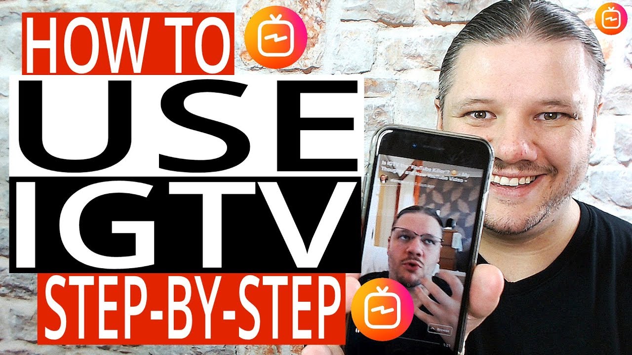 Как использовать IGTV - шаг за шагом Учебник для Instagram TV
