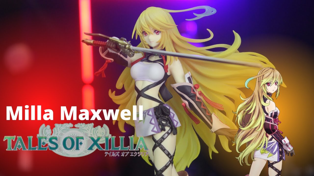 UNBOXING  MILLA MAXWELL TALES OF XILLIA