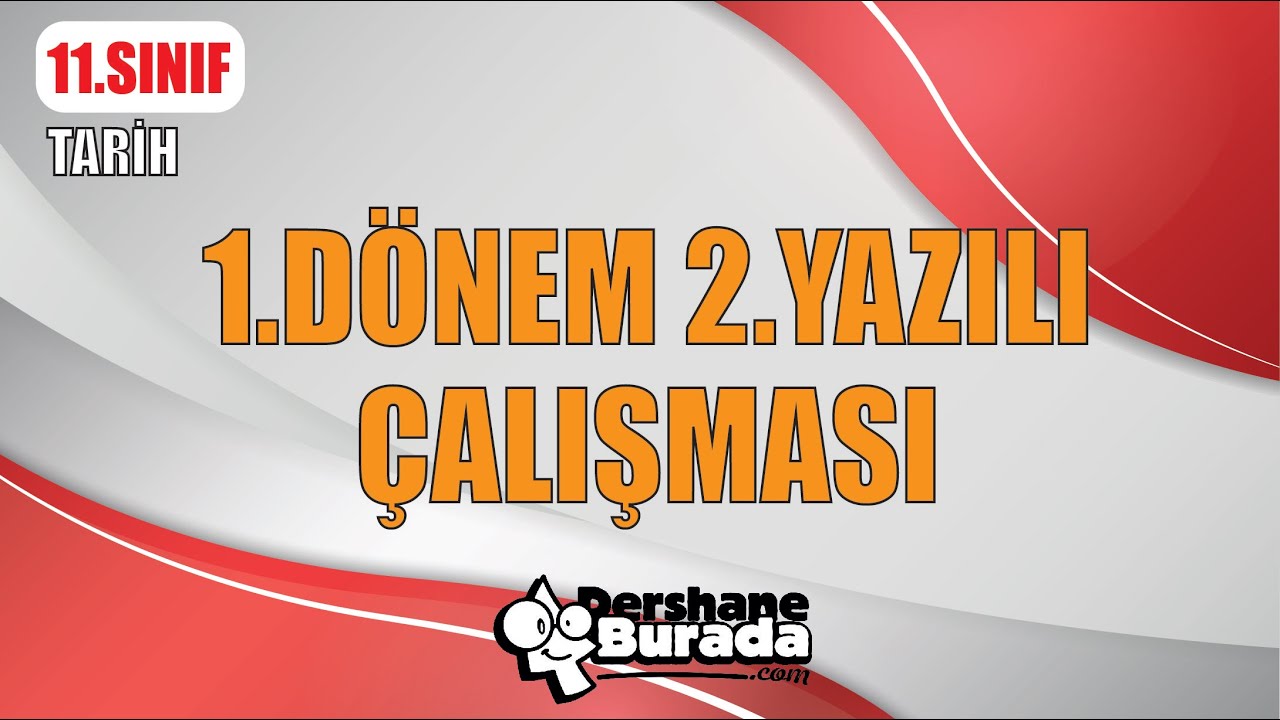 2022-2023 Eğitim Öğretim Yılı 11.SINIF TARİH  1.Dönem 2. Yazılı Çalışması