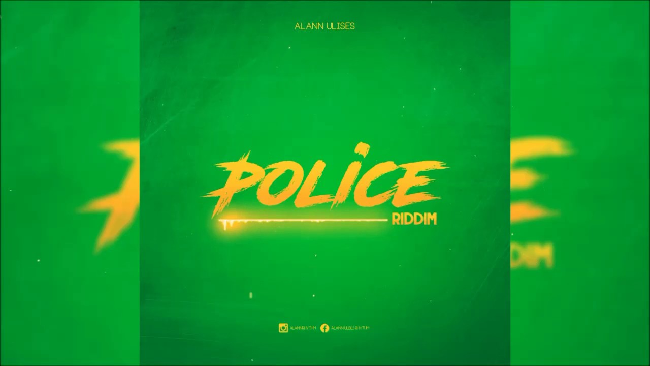 Police Riddim (Reggae New Roots Beat Instrumental) 2017 - Alann Ulises