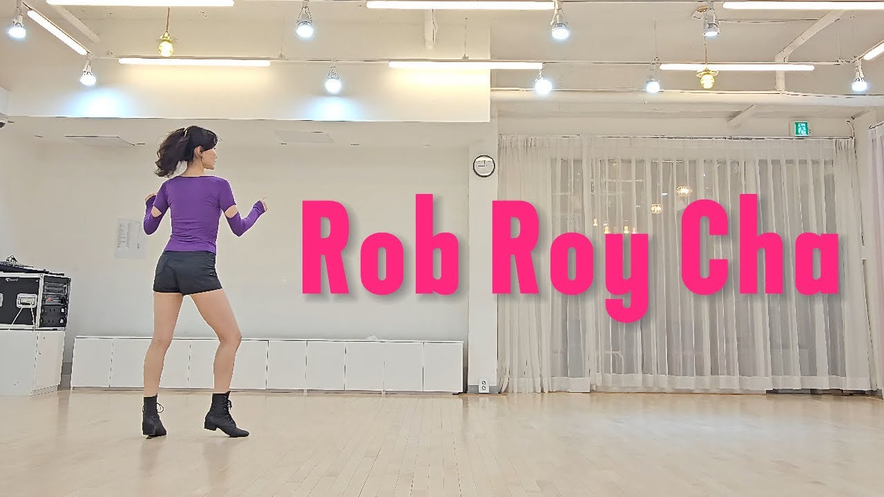 Rob Roy Cha Line Dance Tutorial l Intermediate l Rob Roy Cha Line Dance Tutorial Video l Linedanc...