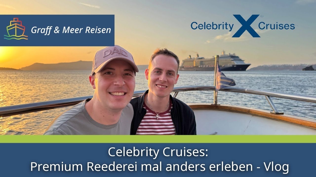 Celebrity Cruises: Premium Kreuzfahrt mal anderes erleben - Vlog