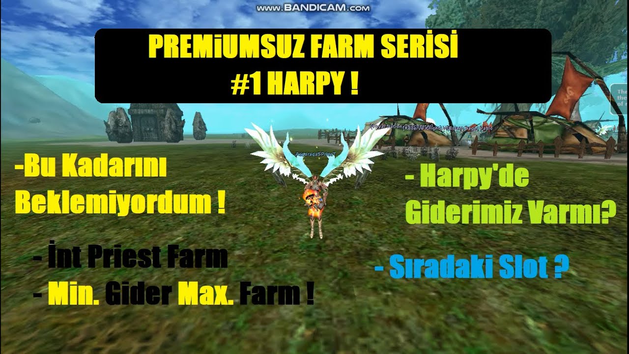 PREMİUMSUZ FARM ATILIR MI ? # 1 HARPY / ŞAŞIRTICI DROP ORANI :)