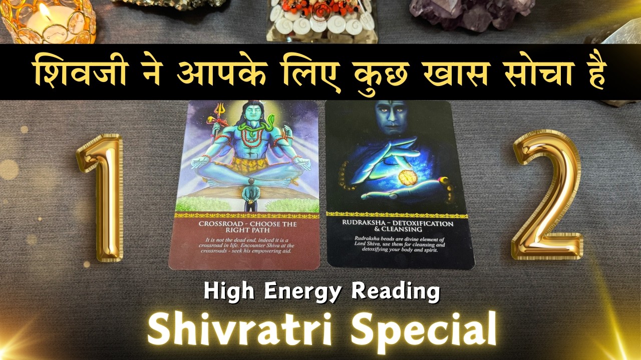🔱 Shivratri Special - High Energy Reading |🔮 Your Destiny | Pick a card #tarot