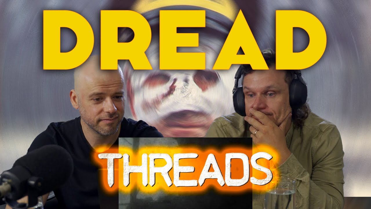 This film will hurt you | Threads (1984)