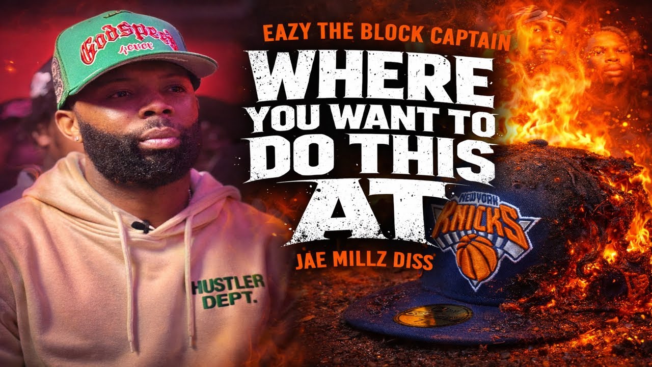 Eazy The Block Captain - Where You Want To Do This At ( Jae Millz Diss ) 🔥🔥🔥