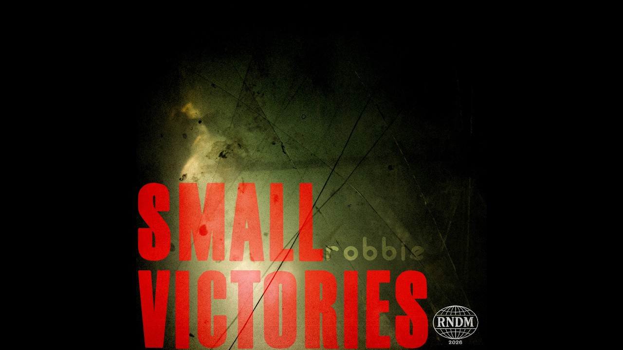 Robbie - Small Victories