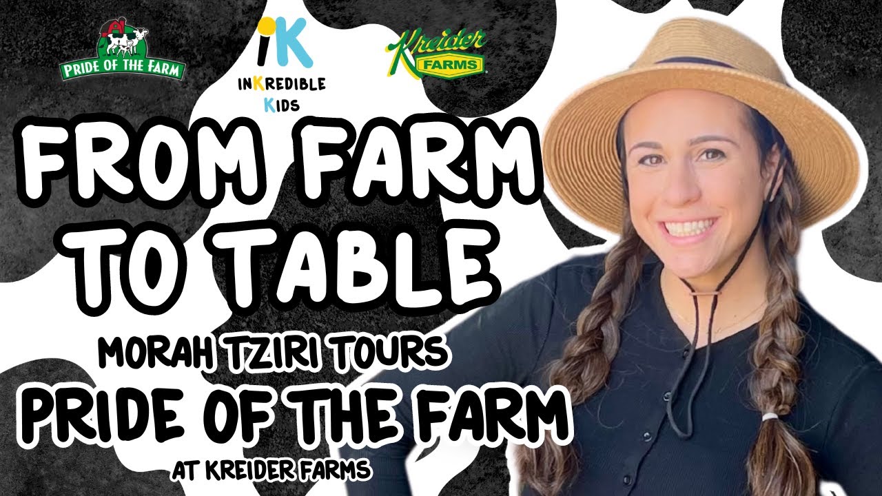 From Farm To Table: Tour Pride of the Farm with Morah Tziri 🚜🐄🥛🍦