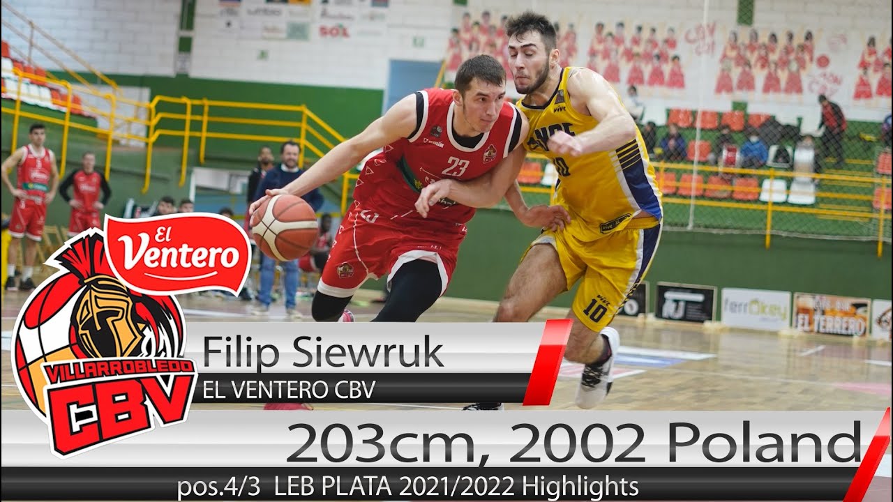 Filip Siewruk LEB PLATA Highlights 2021/2022