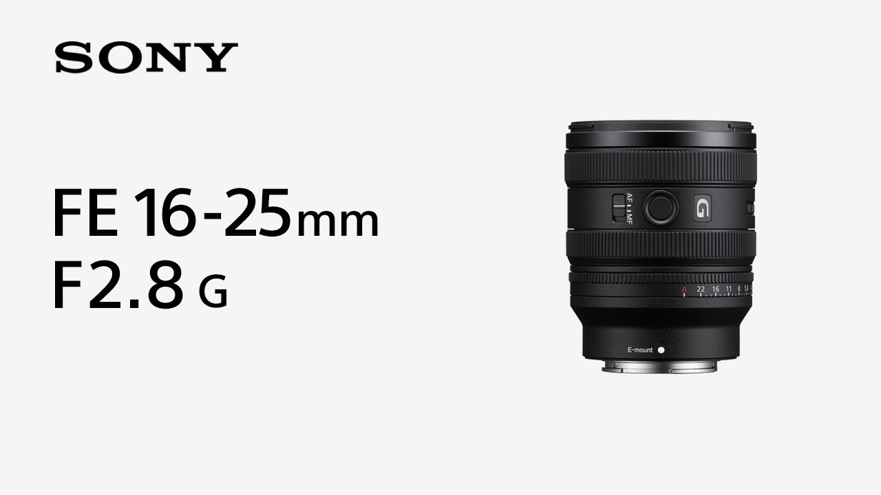 Представляем объектив FE 16-25mm F2.8 G | Sony | &alpha;