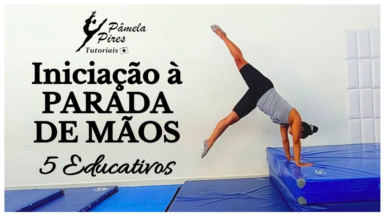 5 Exercícios Educativos para começar a ensinar PARADA DE MÃOS para seus alunos!