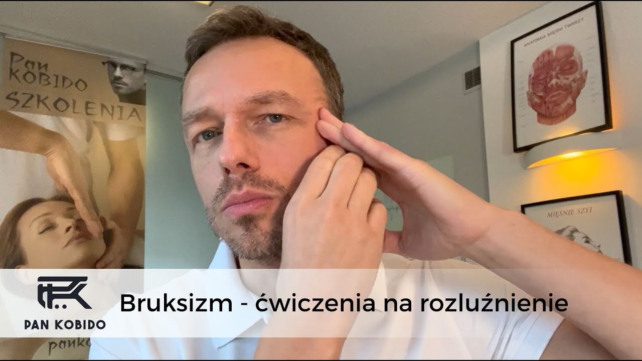 Bruksizm - ćwiczenia na rozluźnienie