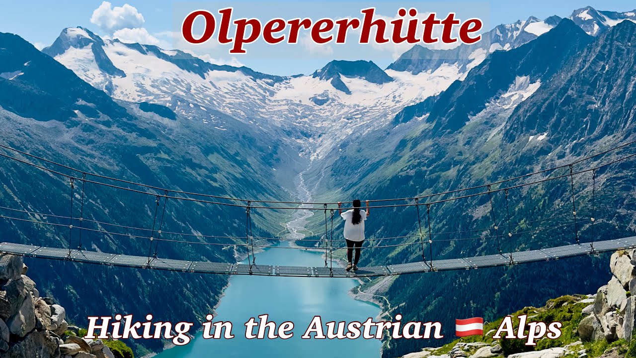 The most scenic hike in Austria 🇦🇹 | Insta famous Olpererhütte suspension bridge hiking guide | Ep3