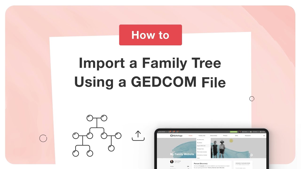 How to Import a Family Tree Using a GEDCOM File