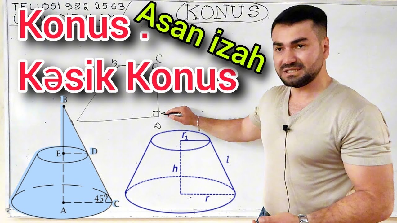 ✅🔺Konus . Kəsik Konus , bütün dərsin asan şəkildə izahı #riyaziyyat #dim #blok #abituriyent