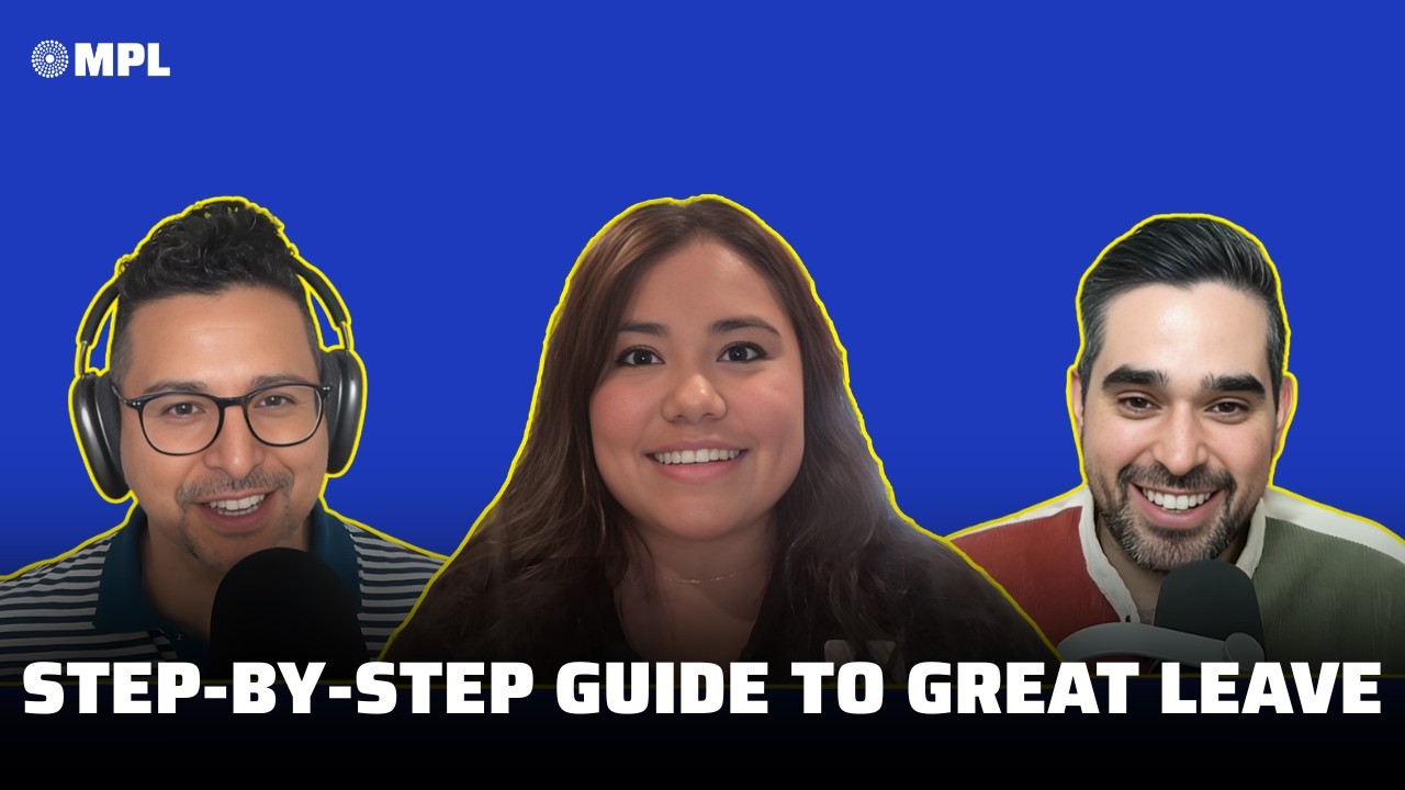 286 - A Step-by-Step Guide to Creating a Great Leave Experience