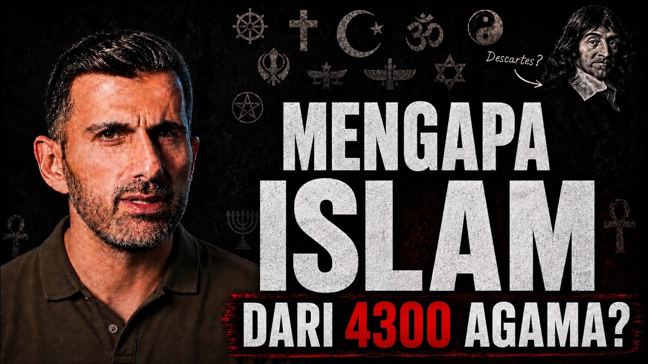 Mengapa Islam dari 4300 Agama? Teknik Cemerlang Descartes - Towards Eternity
