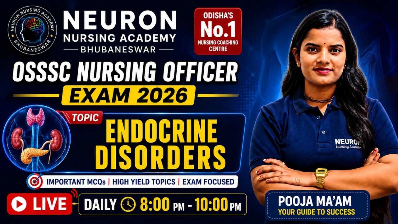 MSN- Endocrine system I  OSSSC Nursing Officer 2026 |PYQs | MCQ Discussion | Neuron Nursing Academy